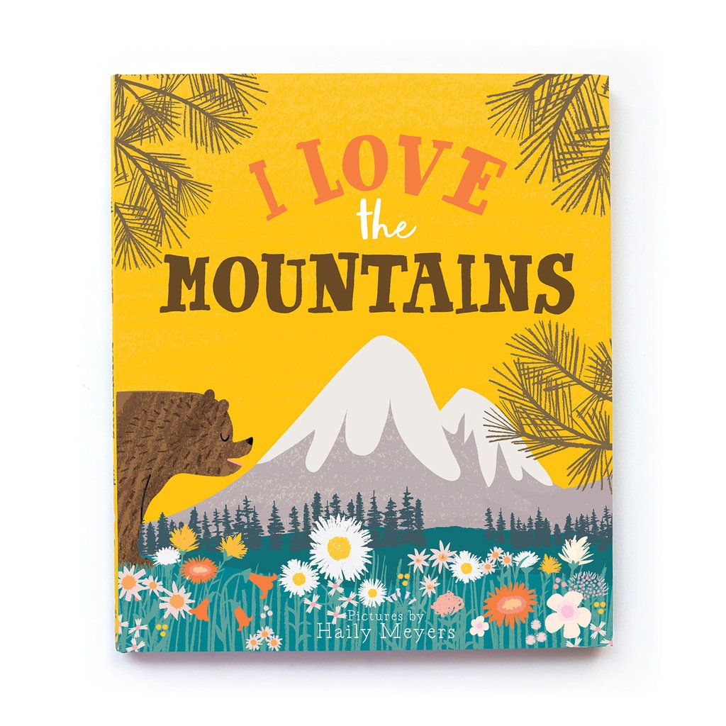 I Love The Mountains Children's Baby Book