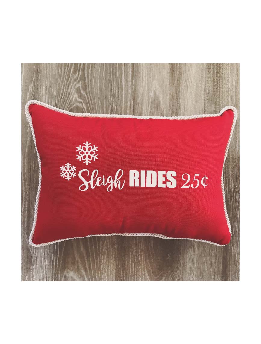 Sleigh Rides 25 Cents Canvas Pillow