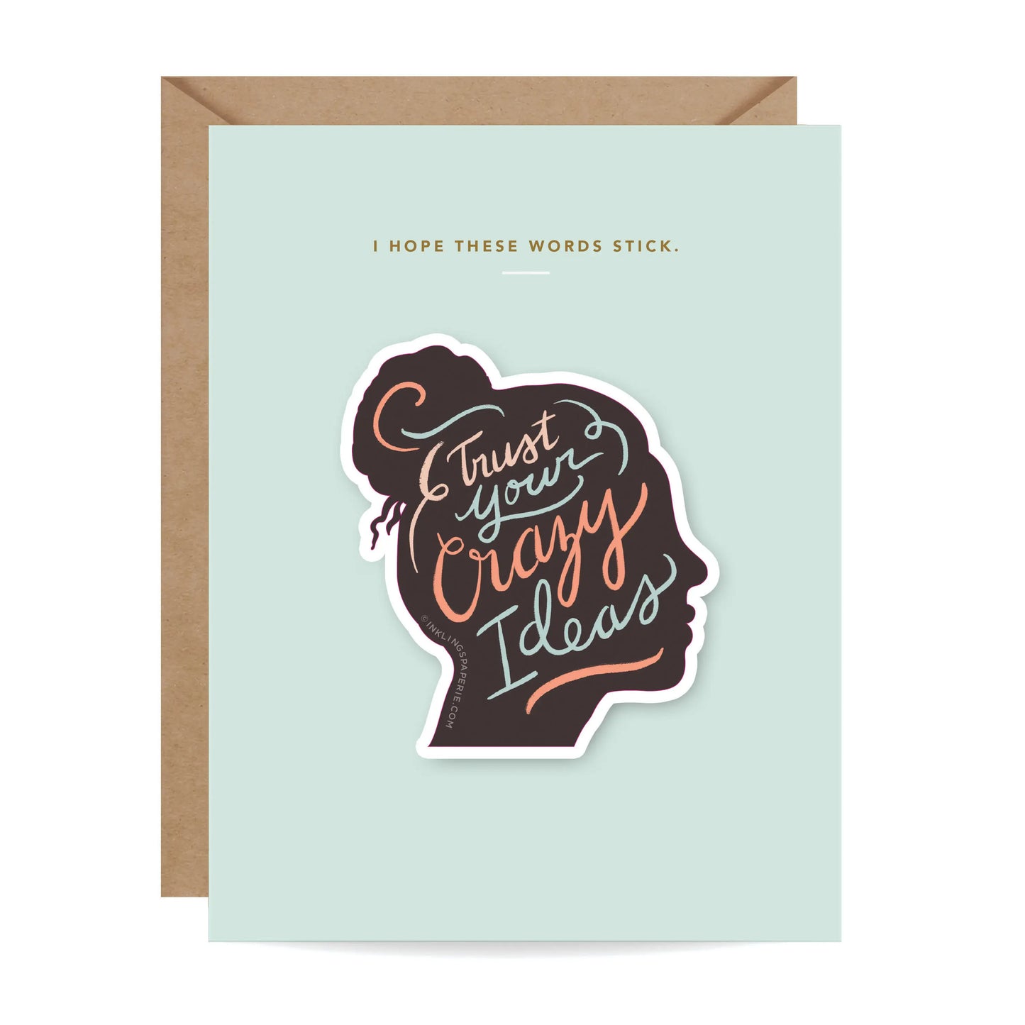 Sticker Card - Trust Your Crazy Ideas