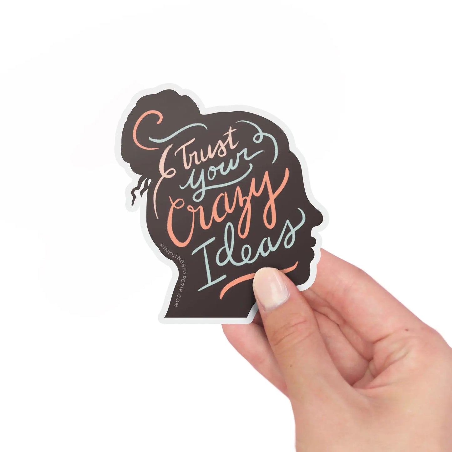 Sticker Card - Trust Your Crazy Ideas