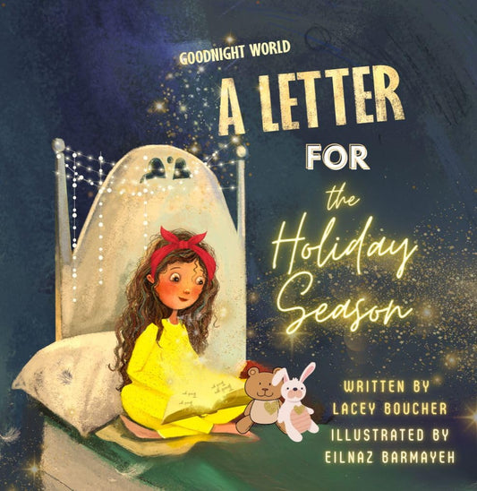 Goodnight World: A Letter for the Holiday Season