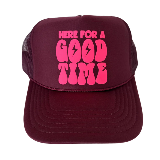 Here for a Good Time Trucker Hat - Maroon + Neon Pink