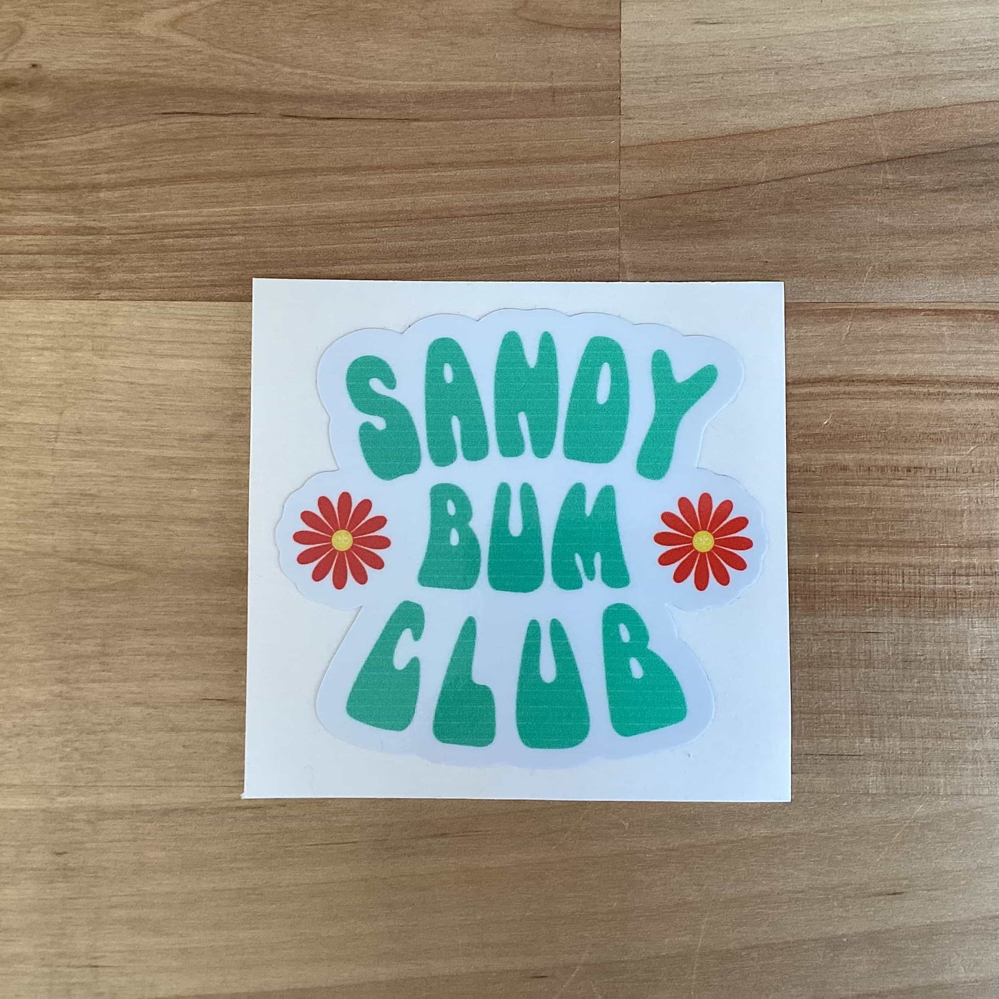 Sandy Bum Club Sticker - Green